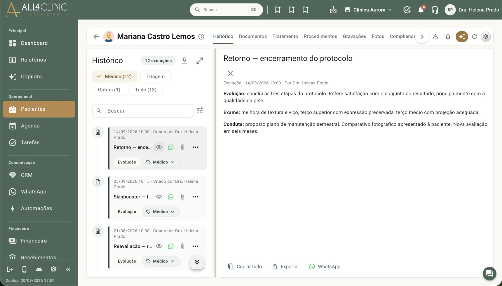 Evolução clínica aberta no prontuário, com autor, data e hora do registro e o histórico de evoluções ao lado